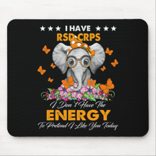 Tapis De Souris Elephant J'ai RSD CRPS cadeaux de sensibilisation