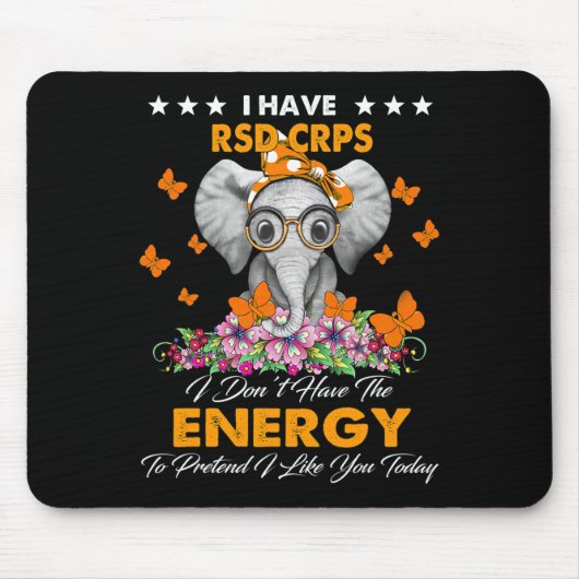 Tapis De Souris Elephant J'ai RSD CRPS cadeaux de sensibilisation (Devant)