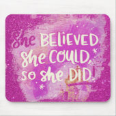 Tapis De Souris Elle croyait (Devant)