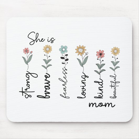 Tapis De Souris Elle est forte, courageuse, intrépide, joyeuse fêt (Devant)