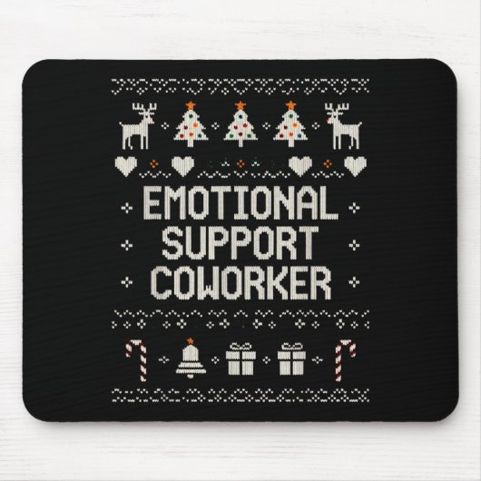Tapis De Souris Emotional-suprt Coworker Funny Ugly Christmas Swea (Devant)