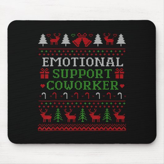 Tapis De Souris Emotional Suprt Coworker Funny Ugly Christmas Swea (Devant)