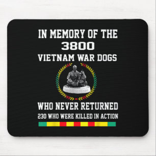 Tapis De Souris En Mémoire Des 3800 Chiens De Guerre Du Vietnam Qu