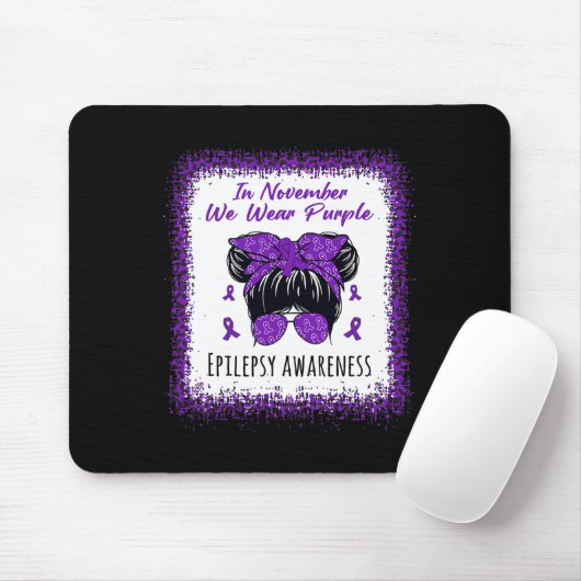 Tapis De Souris En Novembre Nous Portons Purple Messy Bun Epilepsy (Avec souris)