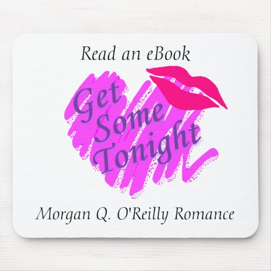 Tapis De Souris En obtenez ce soir (Devant)