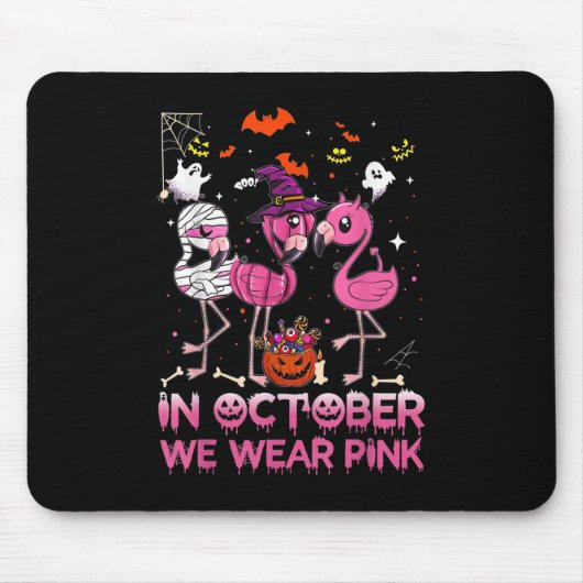 Tapis De Souris En Octobre Nous Portons Flamant rose Rose Hallowee (Devant)