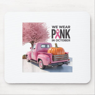 Tapis De Souris En Octobre Nous Portons Nk Camion Cancer Du Sein T