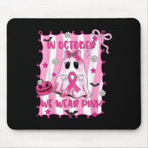 Tapis De Souris En Octobre, Nous Portons Pink Breast Cancer Sensib