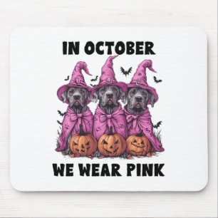 Tapis De Souris En Octobre Nous Portons Pink Great Dane Halloween