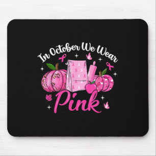 Tapis De Souris En Octobre Nous Portons Pink Lunch Lady Cancer Du