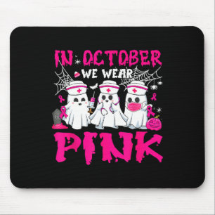 Tapis De Souris En Octobre Nous Portons Pink Nurse Ghost Halloween