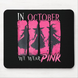 Tapis De Souris En Octobre Nous Portons Pink Witch Halloween Poule