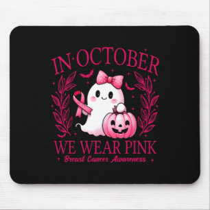 Tapis De Souris En Octobre Nous Portons Rose - Sensibilisation au