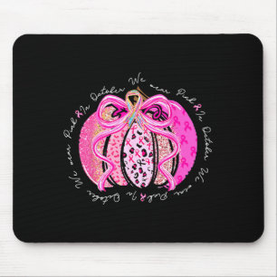 Tapis De Souris En Octobre Nous Portons Un Citrouille À Ruban Rose