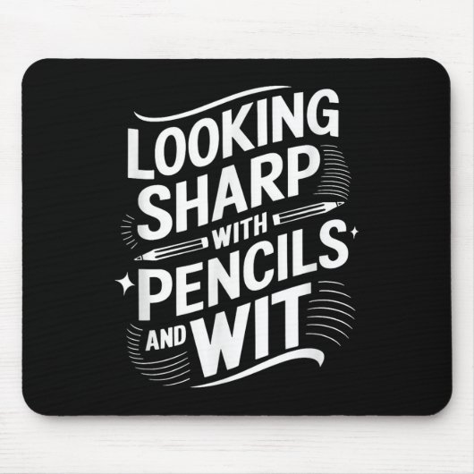 Tapis De Souris En Regardant Sharp Avec Crayons Et Avec Esprit (Devant)