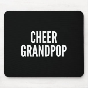 Tapis De Souris Encourage Grandpop à encourager Grand-père