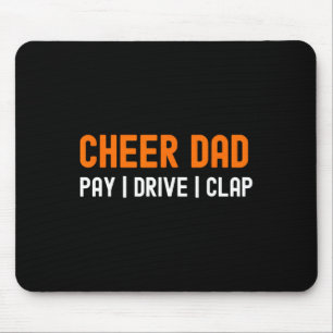 Tapis De Souris Encourage Papa Orange Drôle Payer Conduire Applaud