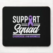 Tapis De Souris End Overdose Support Squad Overdose Awareness  (Devant)