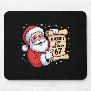 Tapis De Souris Enfants de la liste vilains qui disent 67 drôle de