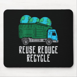 Tapis De Souris Enfants réutiliser Réduire Recycle Garge Camion Ea