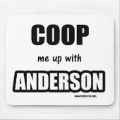 Tapis De Souris Enfermez-moi avec Anderson (Devant)