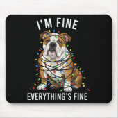 Tapis De Souris English Bulldog Christmas I'm Fine Everything Is F (Devant)