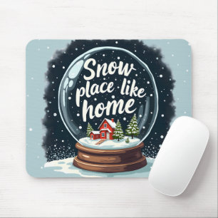Tapis De Souris Enneigement comme maison vacances Citation