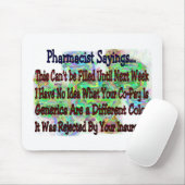 Tapis De Souris Énonciations de pharmacien "que vous savez que (Avec souris)