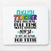 Tapis De Souris Enseignant Anglais uniquement parce qu'une tâche m (Devant)