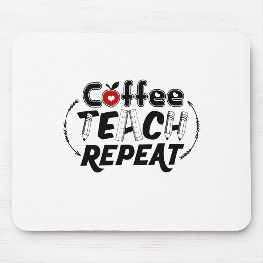 Tapis De Souris Enseignant Art Café Teach Répétition (Devant)