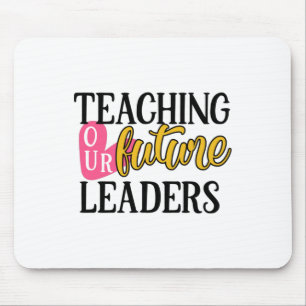 Tapis De Souris Enseignant L'Art Enseigner Nos Futurs Leaders
