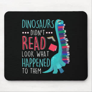 Tapis De Souris Enseignant Les Dinosaures Nont Pas Lu Voyez Ce Qui