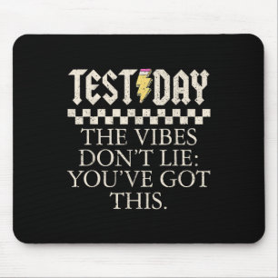 Tapis De Souris Enseignants Drôle Le Jour De Test Les Vibes Ne Men