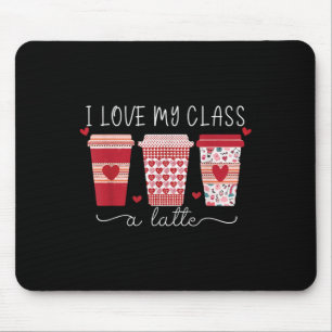 Tapis De Souris Enseignants Saint-Valentin J'aime Mon Cl A Latte C