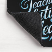 Tapis De Souris Enseigner aux futurs leaders enseignant de la plan (Coin)