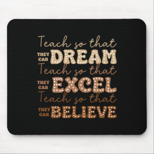 Tapis De Souris Enseigner pour qu'ils puissent rêver Excel enseign