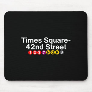 Tapis De Souris Enseignes de la station de métro de Times Square N