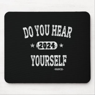 Tapis De Souris Entendez-vous Vance 2024 L'interviewer Trump