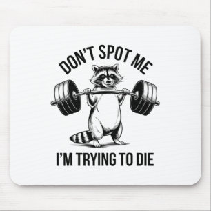 Tapis De Souris Entraînement de musculation Ne me repérez pas, j'e