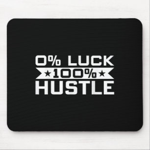Tapis De Souris Entrepreneur - 0% Chance 100% Hustle Ceo Boss Moti