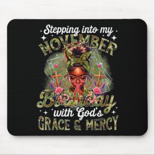Tapis De Souris Entrer dans mon anniversaire de novembre femmes no