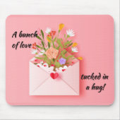 Tapis De Souris Envoie un peu d'amour et un câlin ! (Devant)