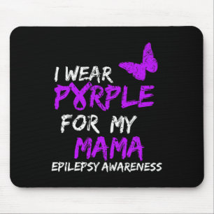 Tapis De Souris Epilepsie Je Porte Du Violet Pour Mon Ruban Mama