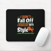 Tapis De Souris Equestrian I Do Not (Avec souris)