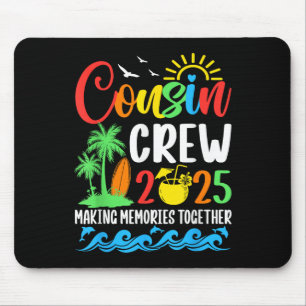 Tapis De Souris Équipage Cousin 2025 Famille Réunion Vacances Corr
