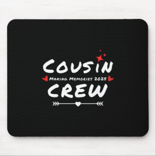 Tapis De Souris Équipage de cousins créant des souvenirs 2025 Réun