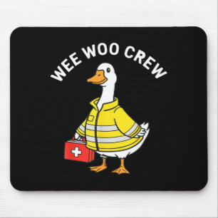Tapis De Souris Équipage drôle Wee Woo Oie Urgentiste Paramedic Po