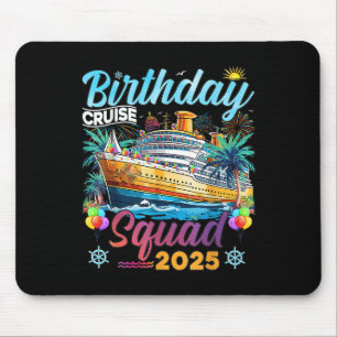 Tapis De Souris Équipe de croisière d'anniversaire 2025 Fête d'ann