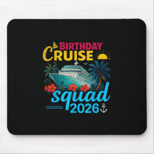 Tapis De Souris Équipe de croisière d'anniversaire 2026 Aventure t