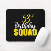 Tapis De Souris Équipe de fête d'anniversaire 53 ans Joyeux Annive (Avec souris)